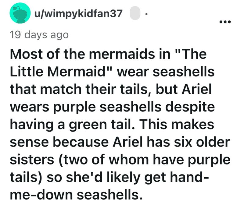 A "Little Mermaid" shower thought explaining Ariel's purple shells are "hand-me-downs" from her sisters.