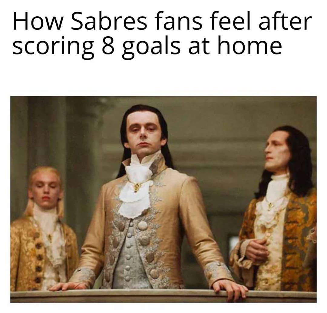 A funny hockey meme from Twilight showing how Buffalo Sabres fans feel smug after a rare "8 goal" home game.