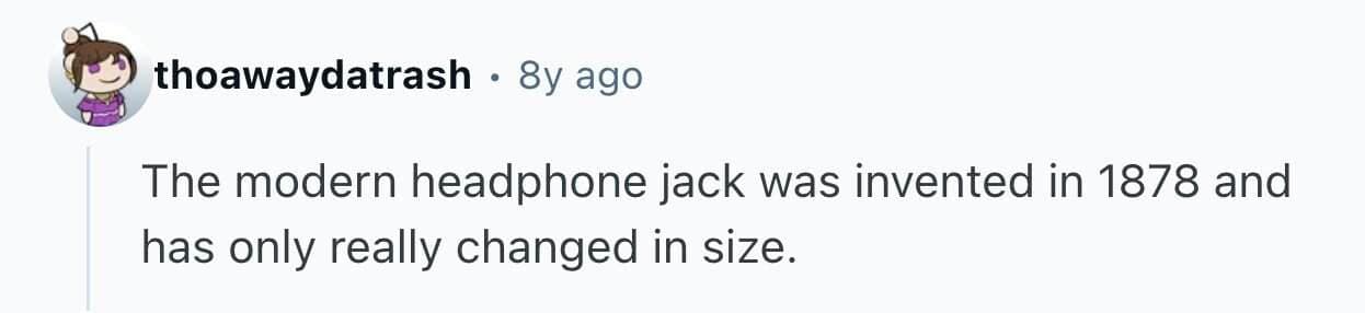 Fact about the modern headphone jack being invented in 1878 historical technology.