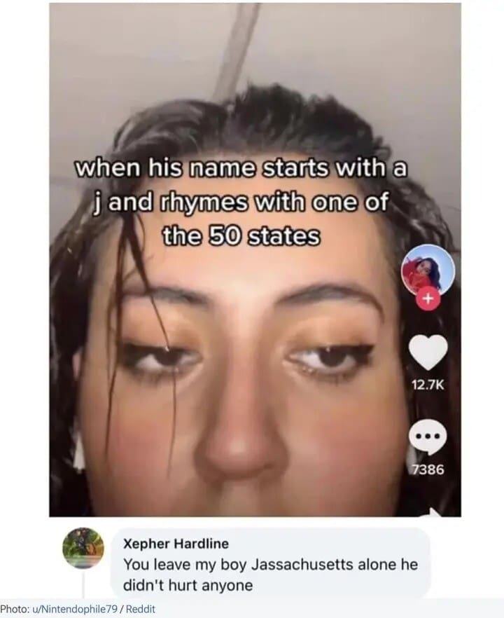 A hilarious meme and TikTok comment, creating the fake name "Jassachusetts."