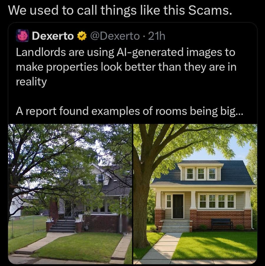 A hilarious meme and viral tweet about landlords using AI to make properties look better, with the caption "We used to call this Scams."