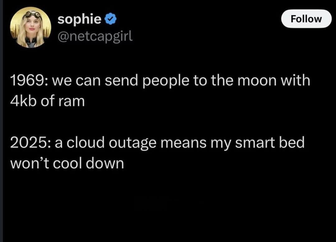 A funny meme from a viral tweet comparing 1969's moon landing to 2025's "smart bed" cloud outage.