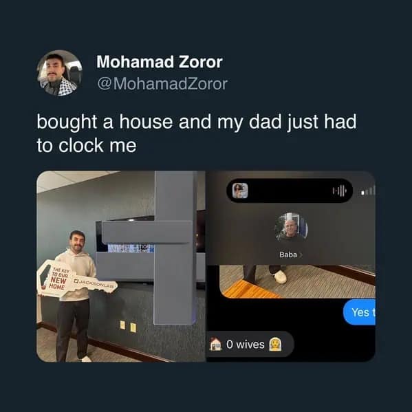 Hilarious meme showing a dad roasting his son for having zero wives
