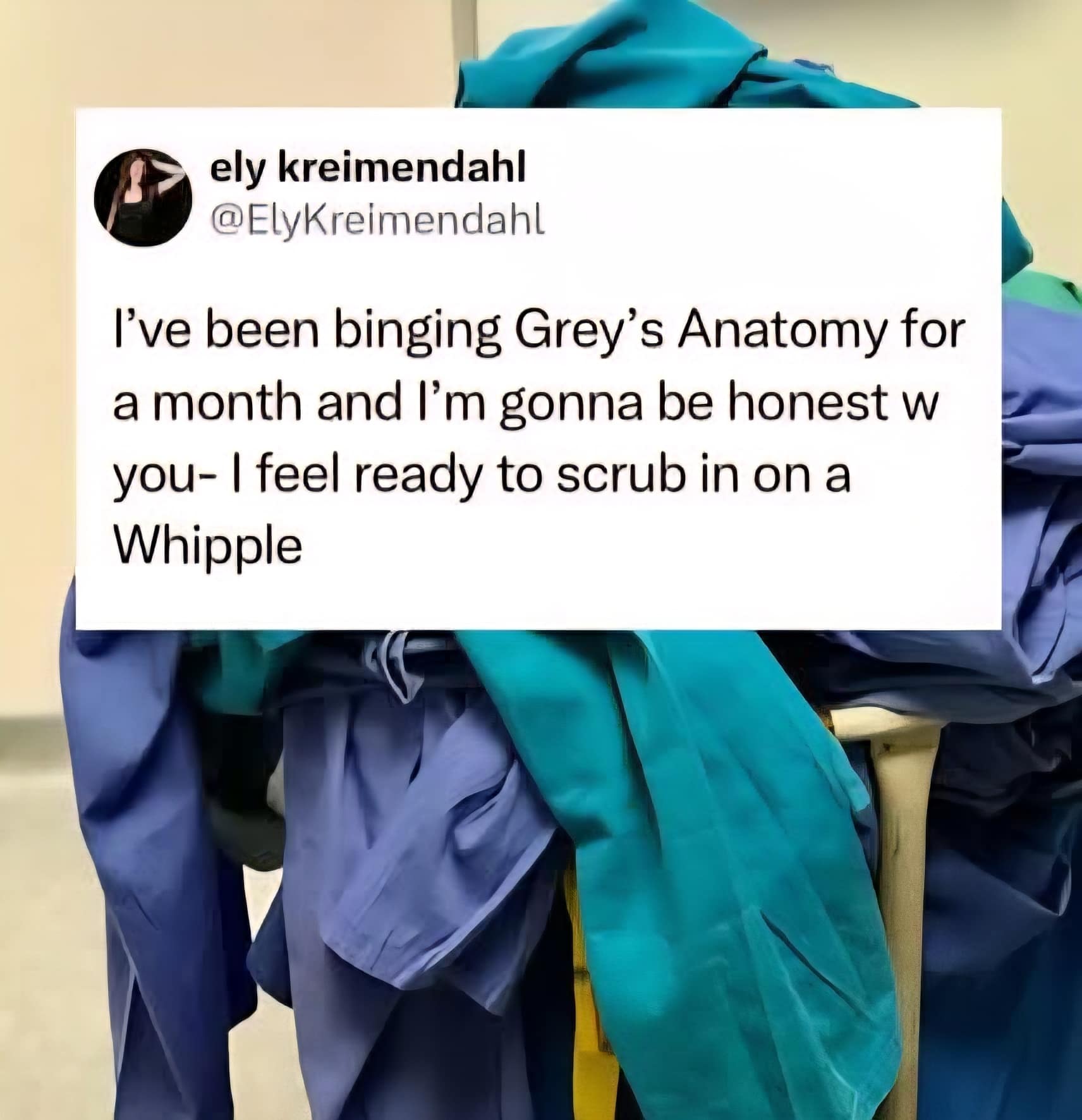 Funny meme about watching Grey's Anatomy and feeling ready for surgery