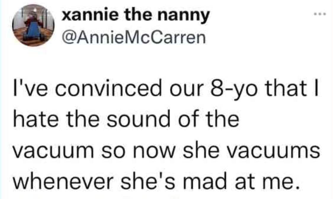 Parenting meme about reverse psychology making a child vacuum when they are angry