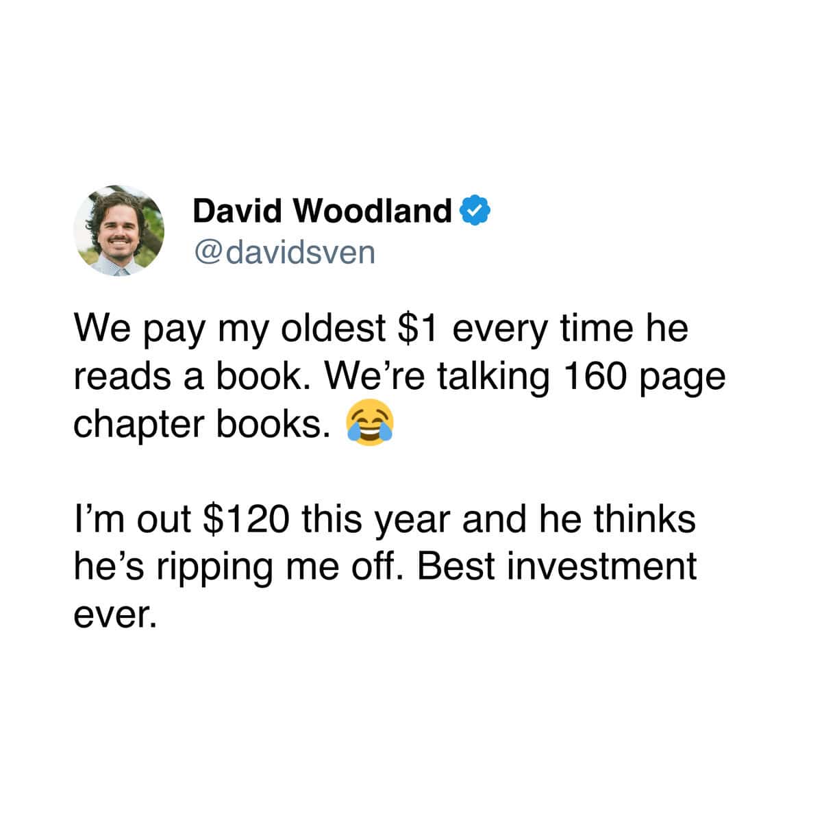 Parenting meme about paying a child one dollar to read chapter books.