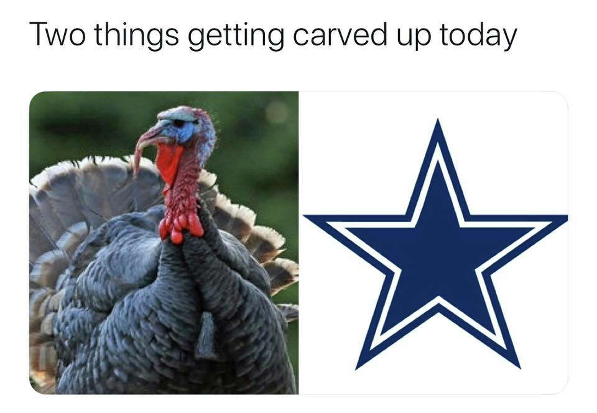 Thanksgiving football meme showing a Dallas Cowboys logo and a turkey getting carved.
