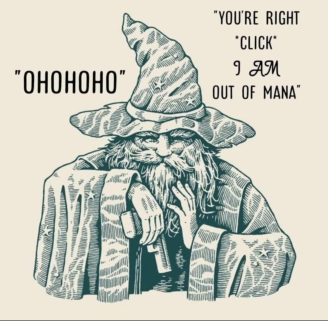 Wizard meme showing a wizard pulling a gun because he is out of mana.