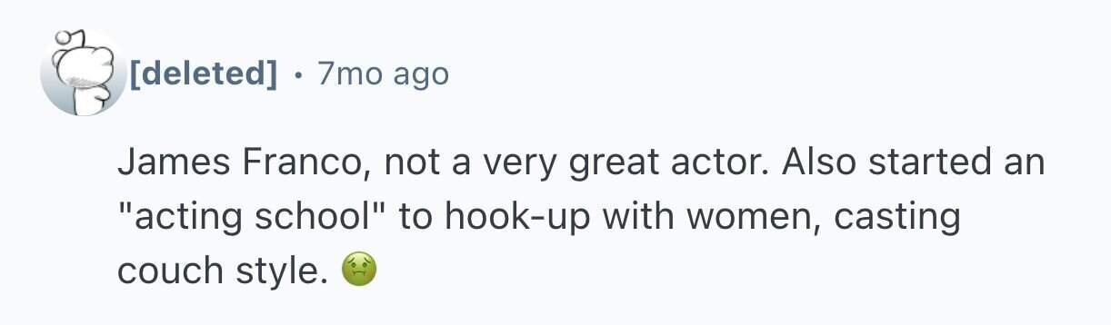 Reddit comment criticizing James Franco's acting skills and his controversial acting school.