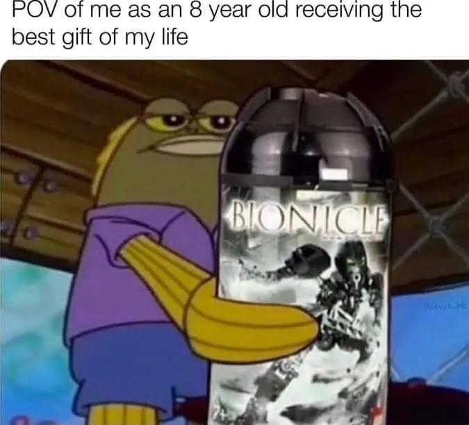 A classic meme using SpongeBob to represent the joy of an 8-year-old getting a Bionicle.
