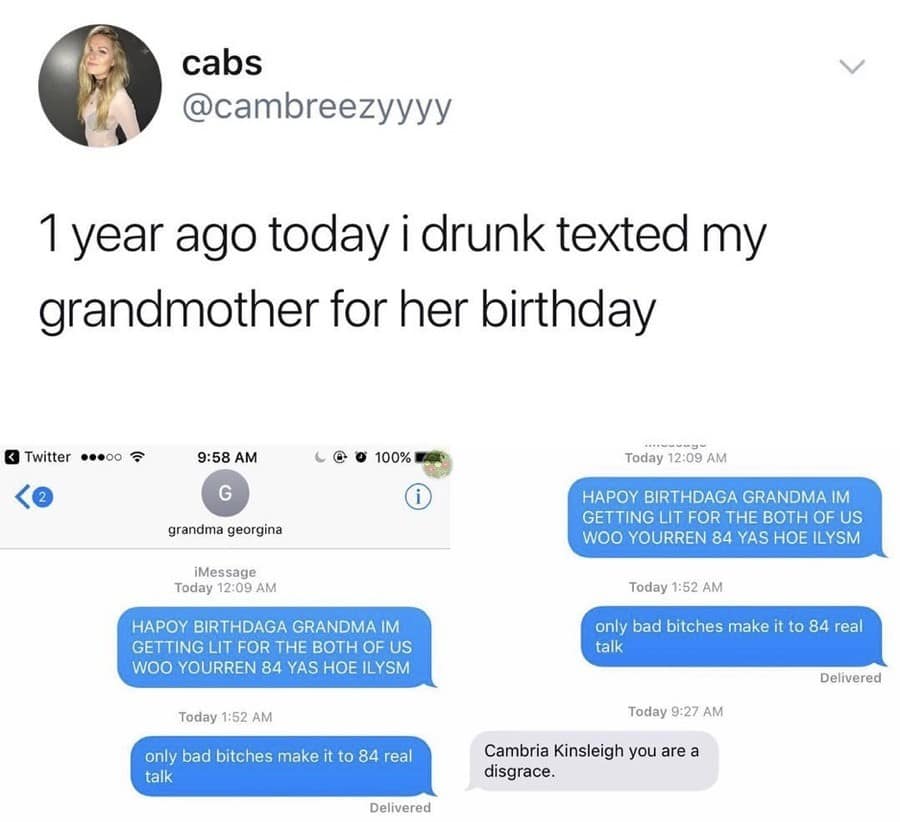 A viral tweet showing a drunk text to a grandmother celebrating her birthday.
