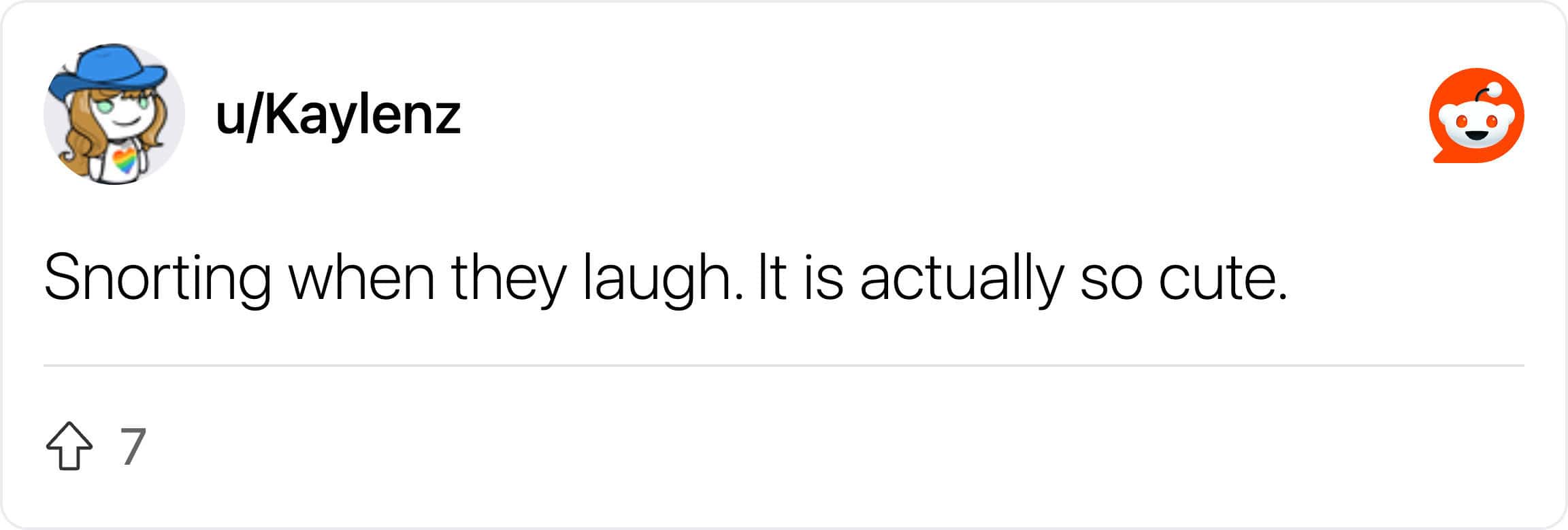 Reddit comment saying snorting while laughing is actually cute not embarrassing.