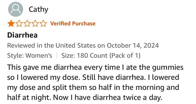 Review for gummies complaining about diarrhea while user stubbornly continues eating them.