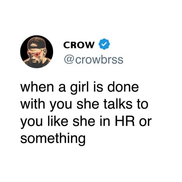 Tweet comparing a breakup conversation to a formal meeting with Human Resources.