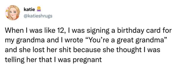 Tweet about grandma misinterpreting a birthday card message as a pregnancy announcement.