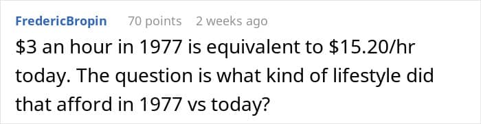 Rhetorical question comparing the lifestyle afforded by a $3 hourly wage in 1977 versus today.