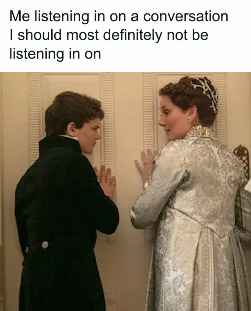 Colin and Violet Bridgerton pressing their hands against a wall to eavesdrop. A classic Bridgerton meme about shamelessly listening in on a juicy conversation you have no business hearing.