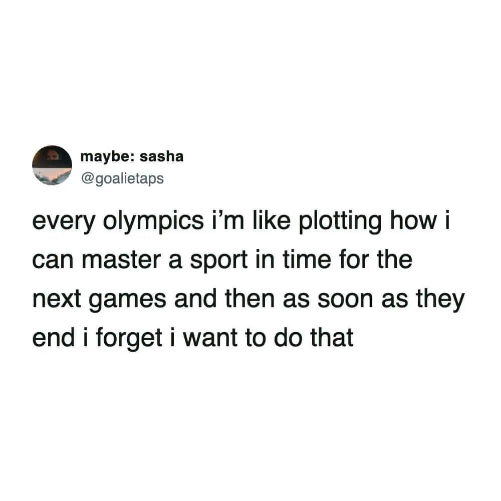 A relatable funny winter olympics reaction text post about delusional plans to master a winter sport in four years before immediately forgetting about it.