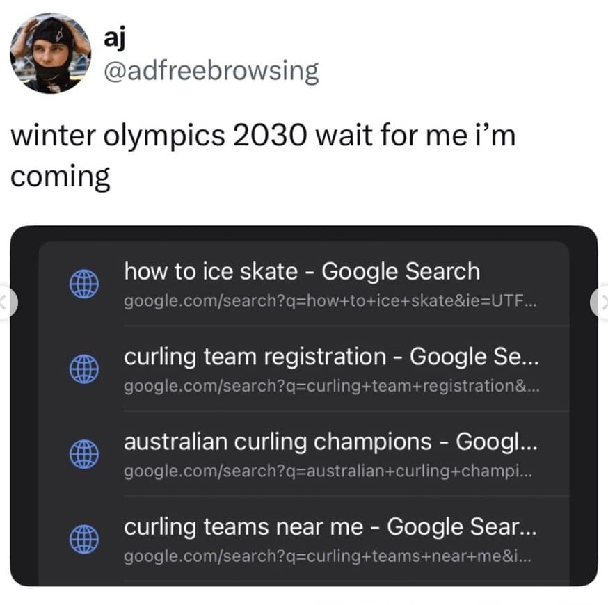 A classic example of end of Olympics memes showcasing the ultimate viewer delusion, featuring a tweet declaring "winter olympics 2030 wait for me i'm coming" accompanied by frantic, impulsive Google searches for "how to ice skate" and "curling teams near me".