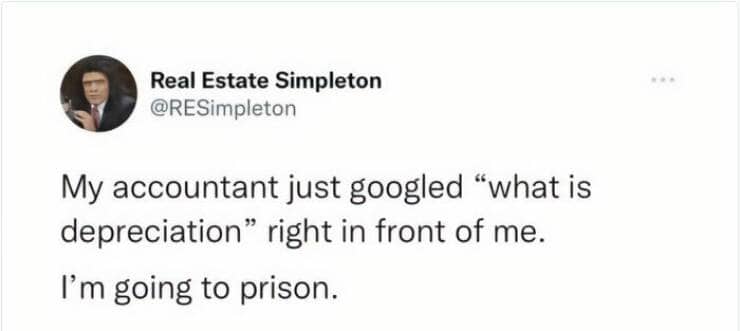 Social media post about an accountant googling depreciation in front of a client who fears prison.
