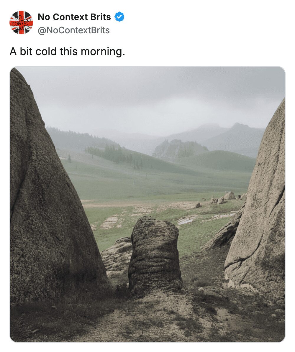 Landscape of misty green hills and large rocks with a tweet about the cold weather.
