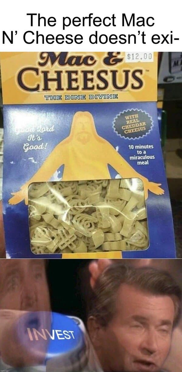 A religious-themed cheese meme for "Mac & Cheesus," featuring cross-shaped pasta and a glowing cheese figure.