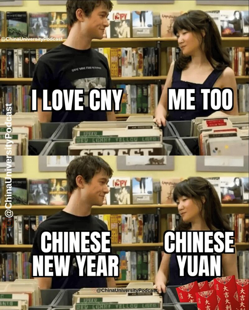 A funny Chinese New Year meme based on 500 Days of Summer, clarifying that while one person loves the holiday, the other actually loves "Chinese Yuan" and the cash-filled red envelopes.