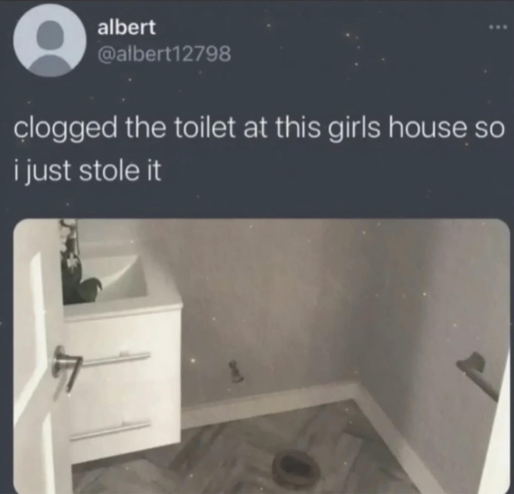 A chaotic classic meme tweet where a user claims they clogged a toilet at a date's house and decided to steal the entire fixture rather than admit it.