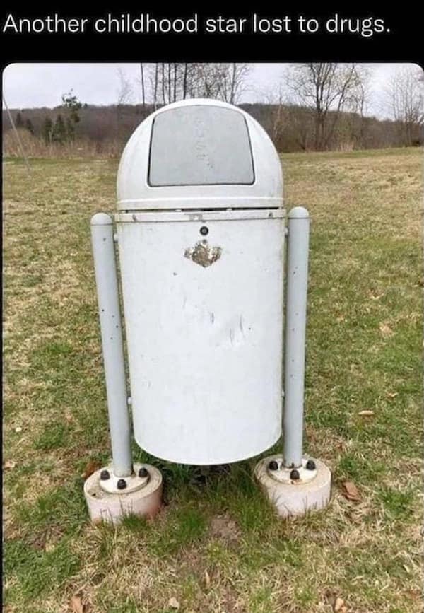 A funny look-alike vintage meme showing a weathered white domed trash can with metal side poles that looks exactly like R2-D2 from Star Wars, jokingly captioned "Another childhood star lost to drugs."