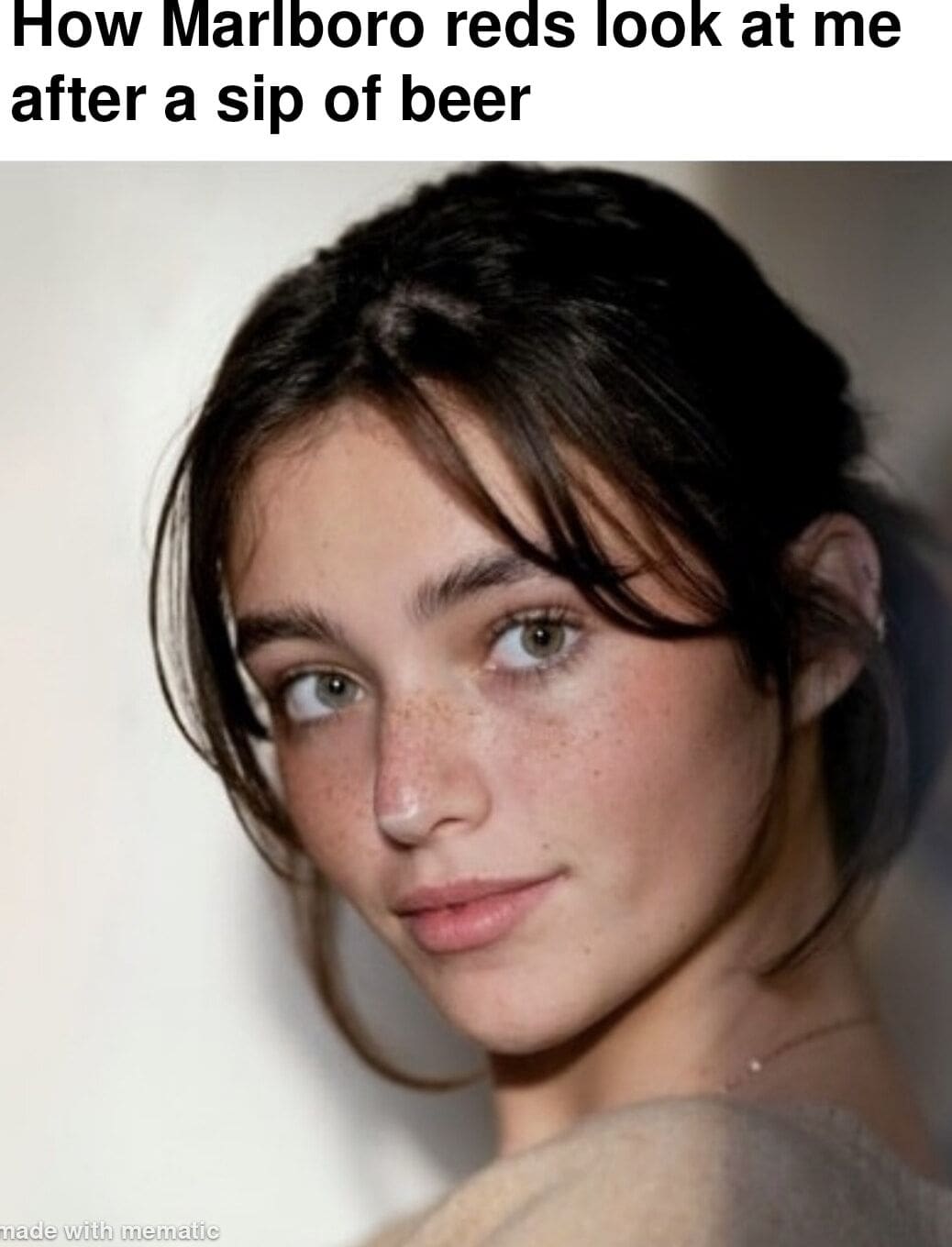 A highly specific and hilarious addiction-themed classic meme showing a portrait of a beautiful, alluring woman to perfectly illustrate "How Marlboro reds look at me after a sip of beer," representing the irresistible urge captured perfectly in these types of old memes.