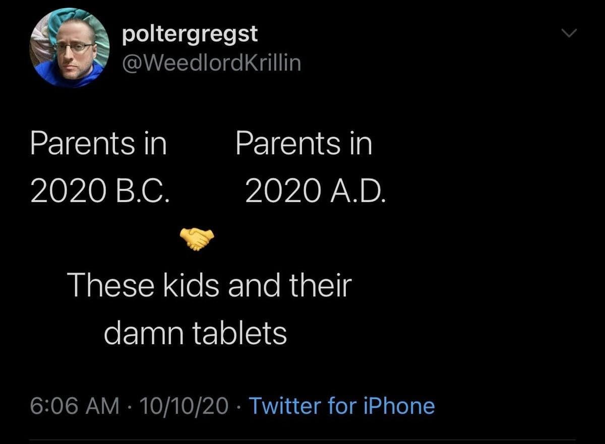 Funny tweet showing parents in ancient history and today uniting over the shared frustration of kids using damn tablets.