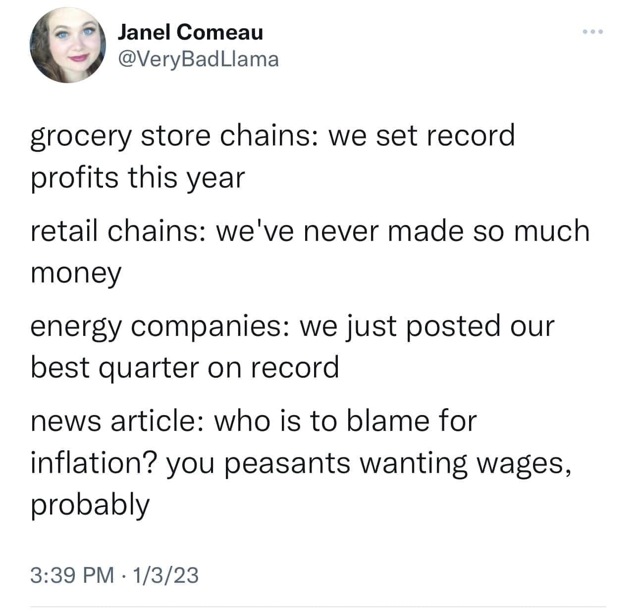 A political classic meme tweet breaking down record profits for grocery and energy sectors while sarcastically noting the news still blames inflation on "peasants wanting wages."