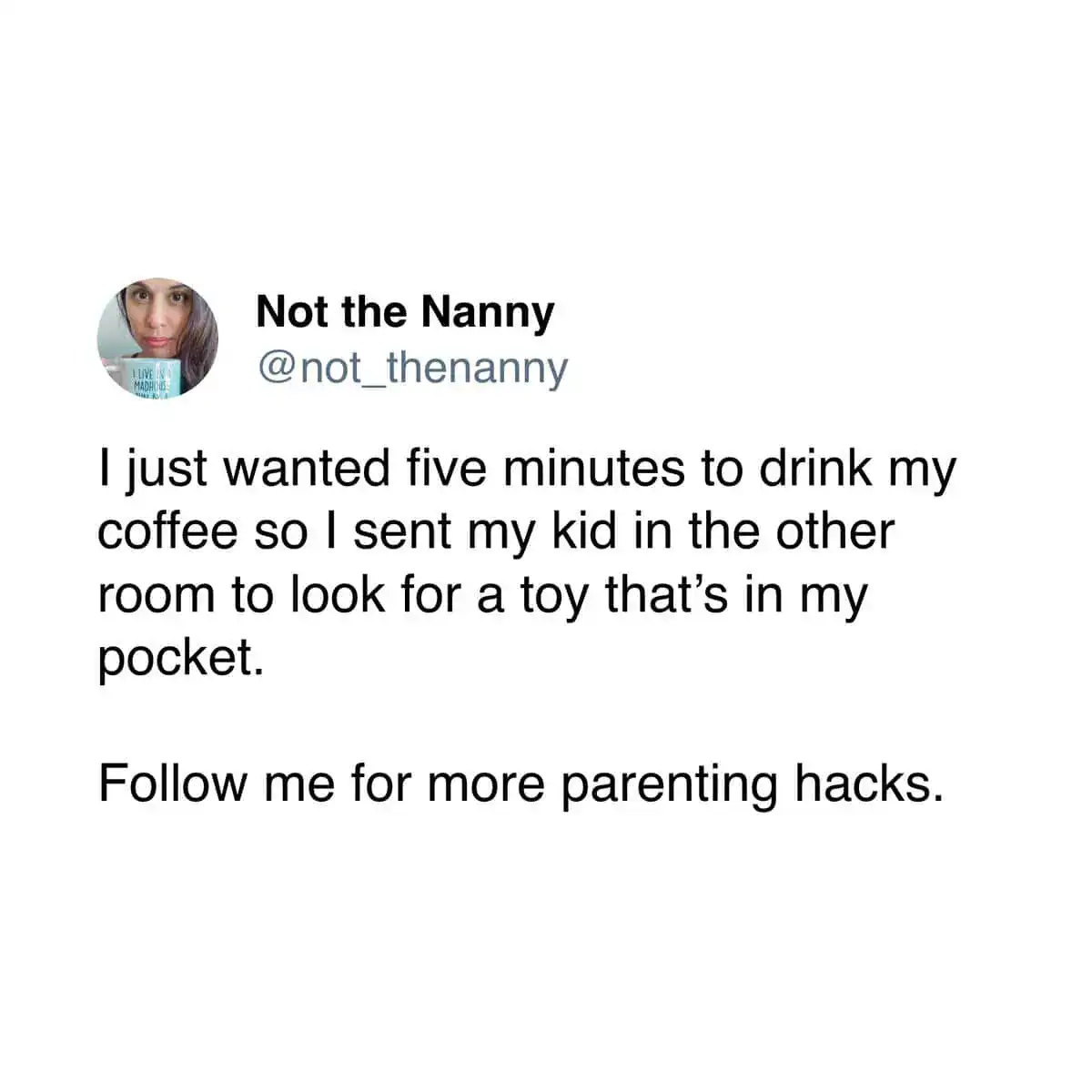 Parenting hack tweet about sending a kid to find a toy that is actually in the parent's pocket.