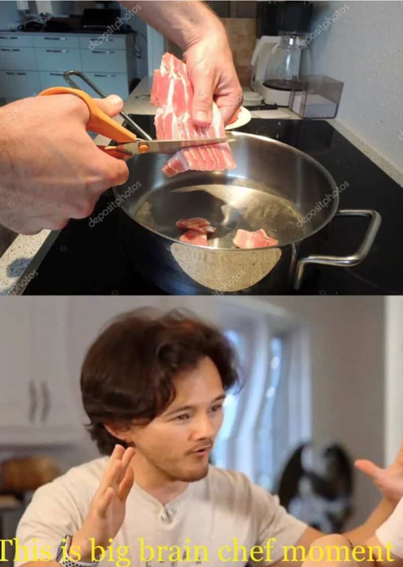 A brilliant "big brain" cooking memes revelation showing someone using scissors to snip raw bacon directly into a frying pan, completely blowing the mind of Markiplier in the reaction image below.