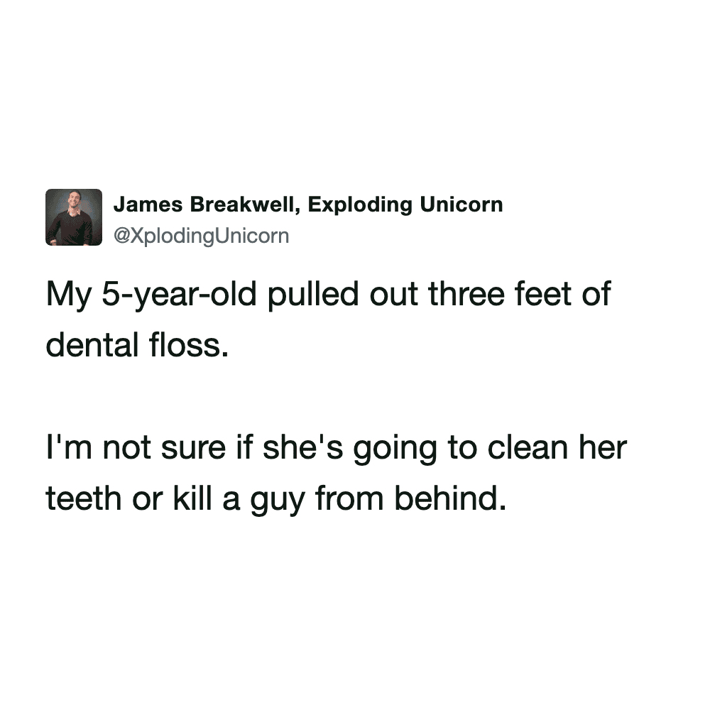 Exploding Unicorn tweet questioning if a child with three feet of floss is cleaning or plotting.
