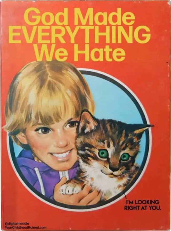 Satirical book cover "God Made Everything We Hate" showing a girl holding a kitten with an intense stare.