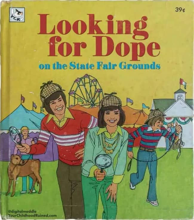Parody mystery book cover titled "Looking for Dope on the State Fair Grounds" with smiling detectives.