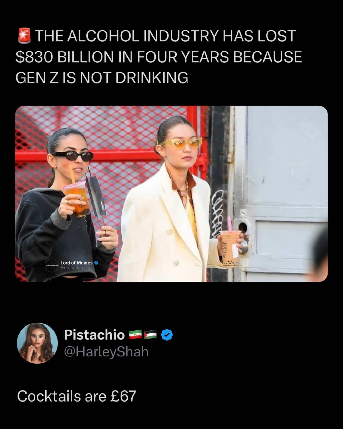 Social media post about Gen Z not drinking alcohol because cocktails cost sixty-seven pounds.