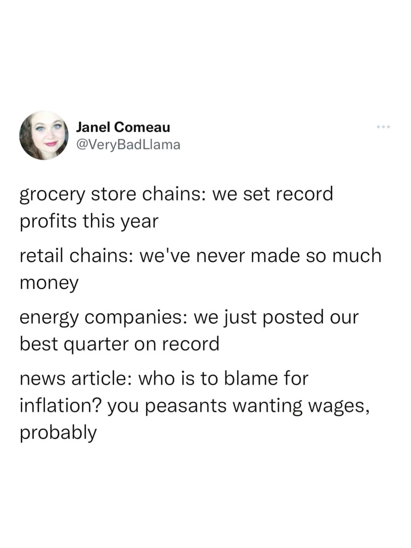 A sarcastic tweet highlighting the contrast between record corporate profits and news articles blaming workers for inflation.