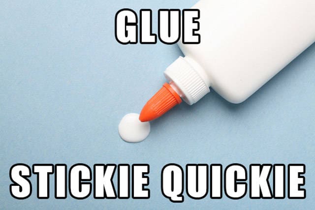 A bottle of white school glue being squeezed with the text "Stickie Quickie."