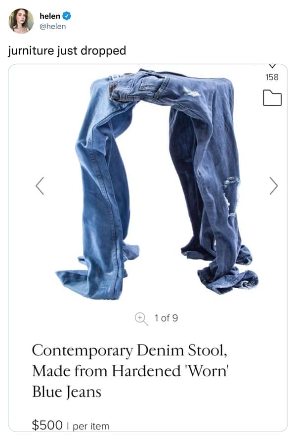 Contemporary denim stool made from hardened blue jeans listed for five hundred dollars in a product meme.