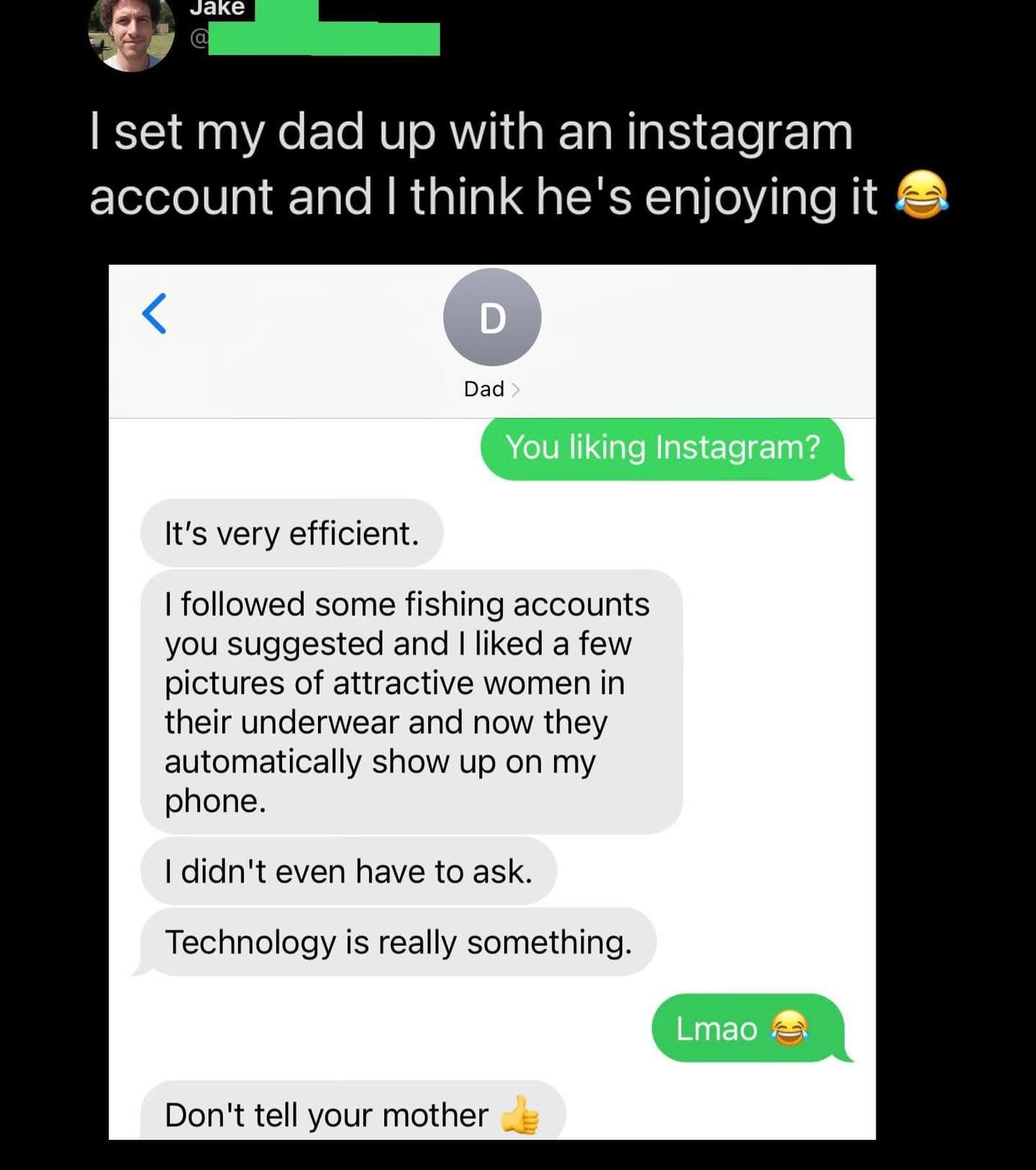 A hilarious meme text exchange where a dad praises the "efficiency" of Instagram for showing him fishing accounts and women in underwear without him even having to ask.