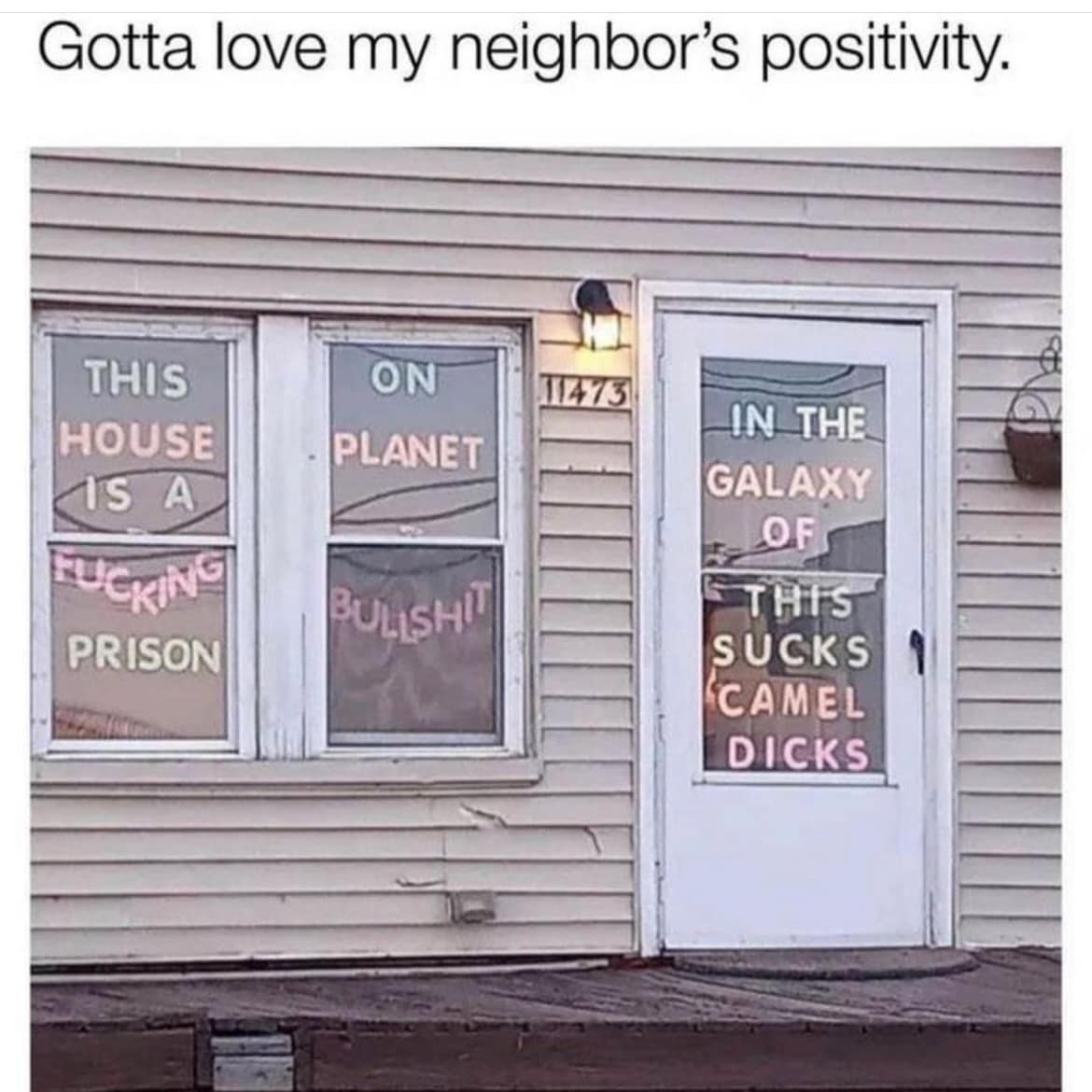 A hilarious meme showing a house decorated with angry quotes from the movie Step Brothers taped to the windows and door.