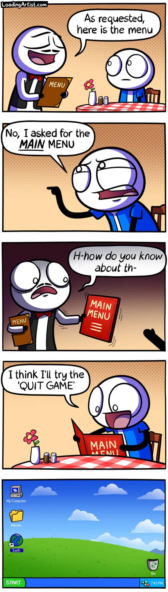 A meta hilarious meme comic where a customer asks a waiter for the "Main Menu," causing reality to glitch as a video game interface appears, prompting him to "Quit Game."