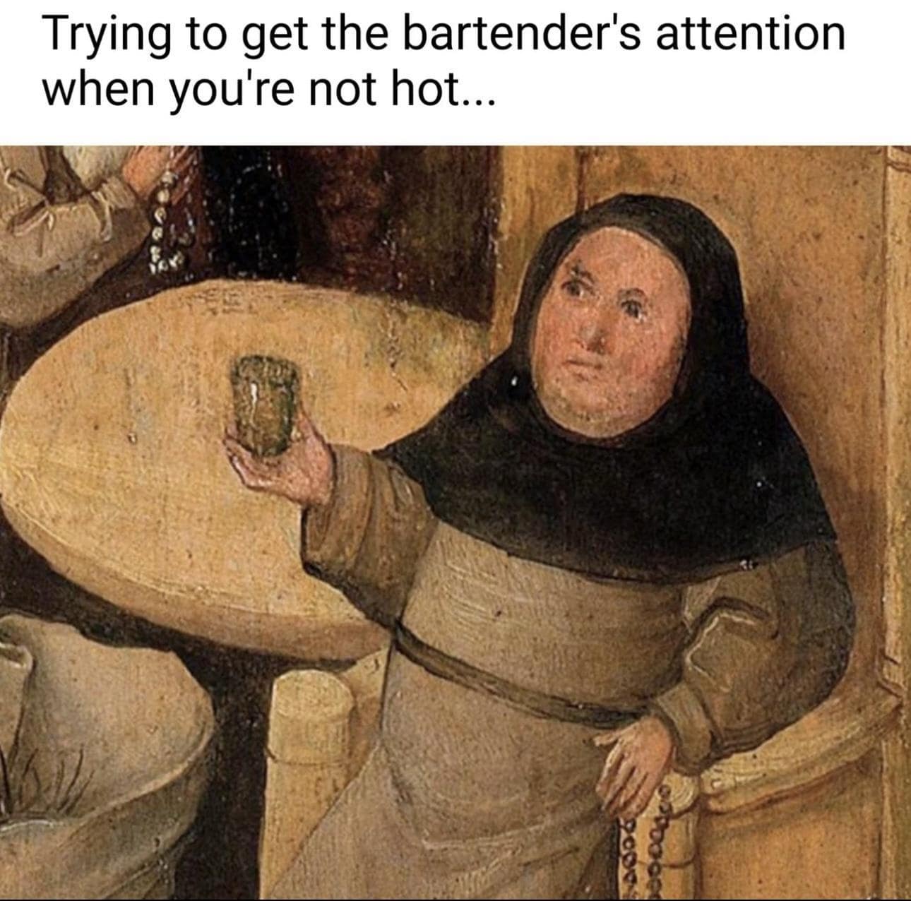 A classical art hilarious meme showing an awkward monk trying to get a bartender's attention.