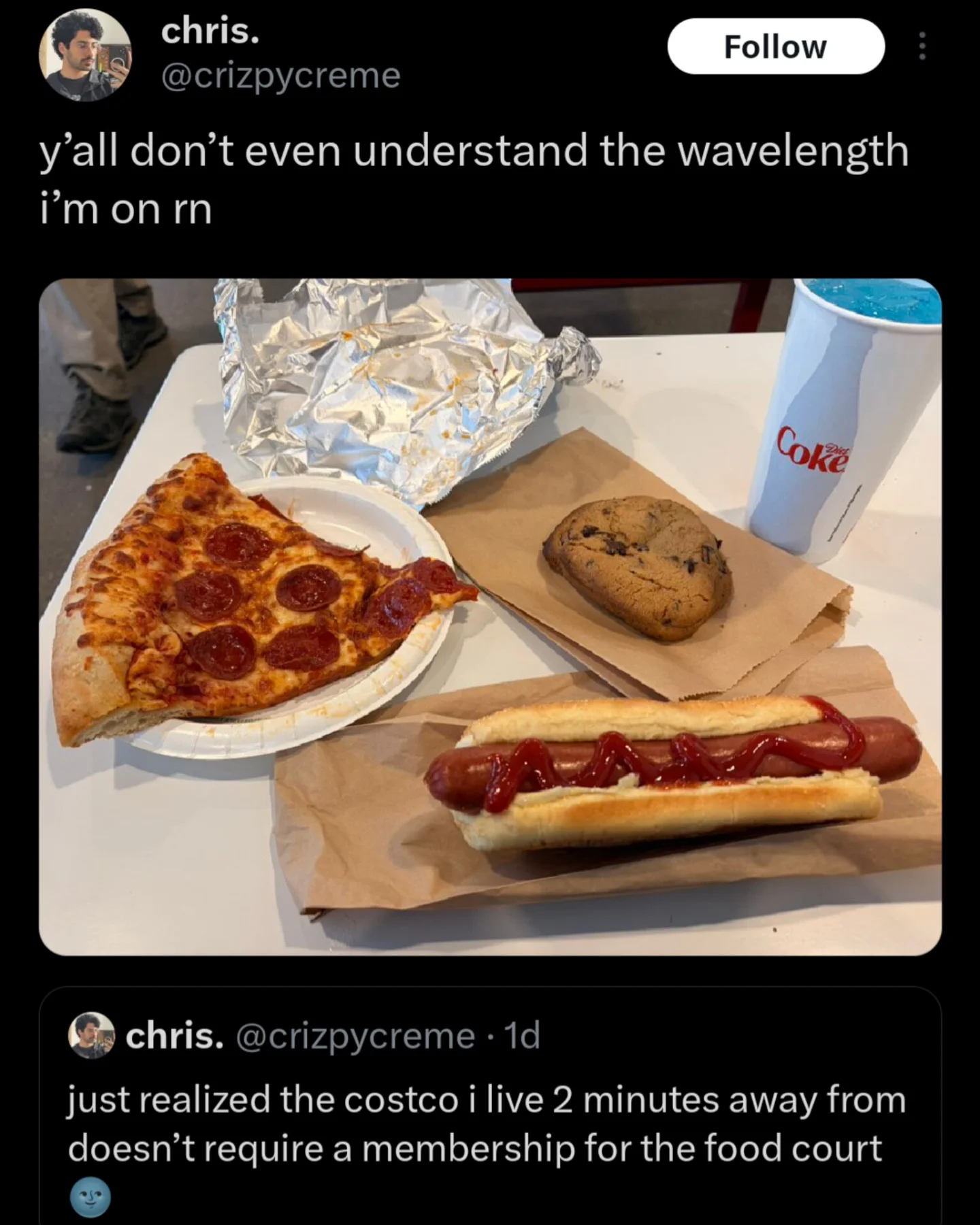 Meme dump entry: Photo of a Costco pizza, cookie, and hotdog spread. Text: "just realized the costco i live 2 minutes away from doesn't require a membership for the food court"