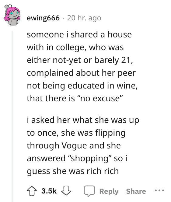 A story regarding a college student who complained about others not being educated in expensive wine.