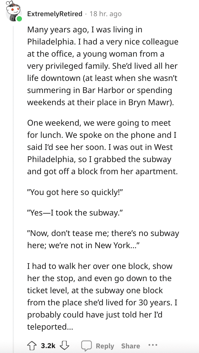 A Reddit user describing a neighbor who lived near a subway for 30 years without knowing.