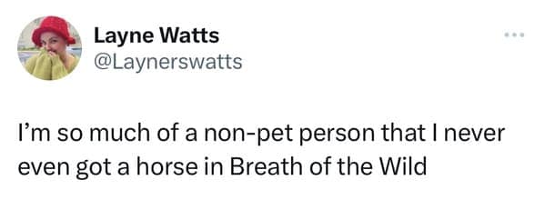 Gamer tweet claiming they dislike animals so much they refused to even adopt a virtual horse in Zelda Breath of the Wild.