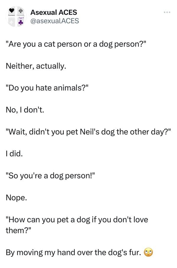 Humorous dialogue where a non-pet person explains they only pet dogs by moving their hand over the fur without actually loving the animal.